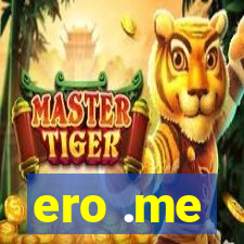 ero .me